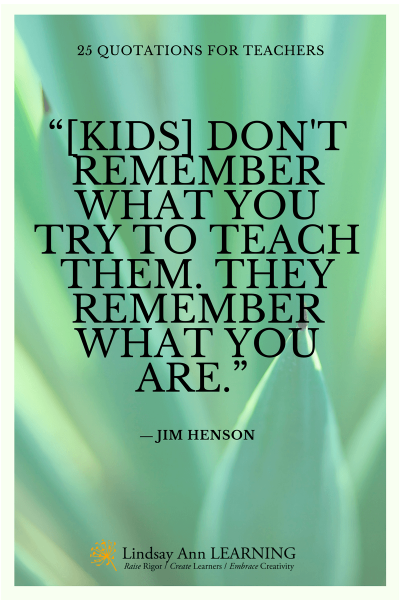 Quotes About Teaching - Lindsay Ann Learning