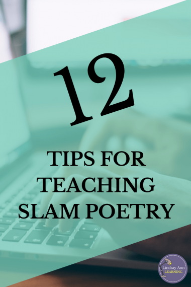 How to teach slam poetry like a pro - tips for English language arts teachers.