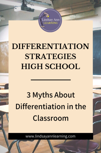 3 Myths About Differentiation in the Classroom - Lindsay Ann Learning
